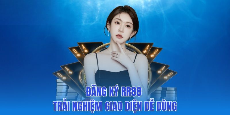 Cách đăng ký RR88 đơn giản cho thành viên mới